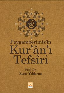Peygamberimiz'in Kur'an'ı Tefsiri