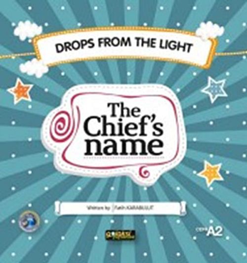 The Chief's Name / Drops From The Light