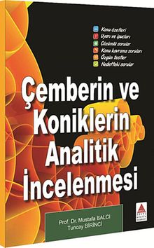 Çemberin ve Koniklerin Analitik İncelenmesi