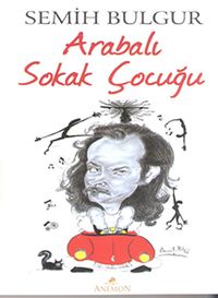 Arabalı Sokak Çocuğu