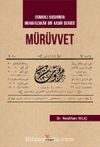Osmanlı Basınında Muhafazakar Bir Kadın Dergisi Mürüvvet