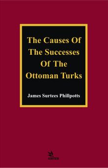 The Causes Of The Successes Of The Ottoman Turks 