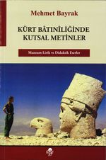 Kürt Batıniliğinde Kutsal Metinler 