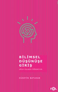 Bilimsel Düşünüşe Giriş