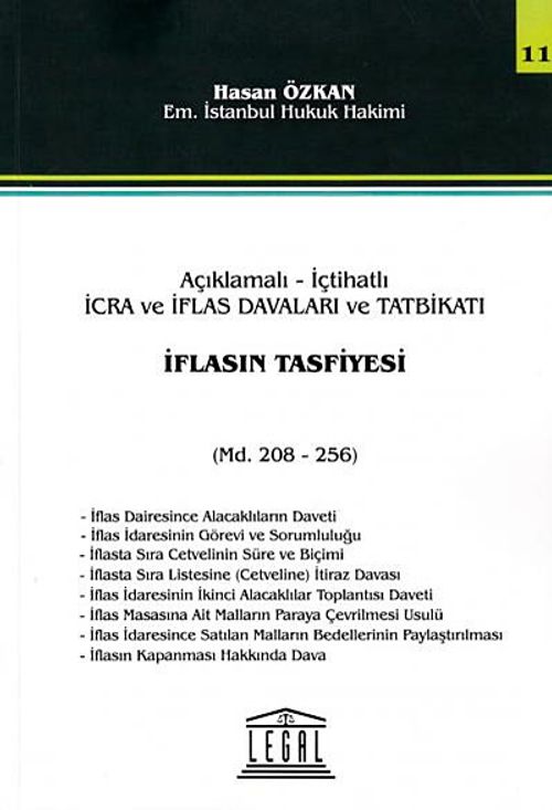 İflasın Tasfiyesi & Açıklamalı-İçtihatlı İcra ve İflas Davaları ve Tatbikatı