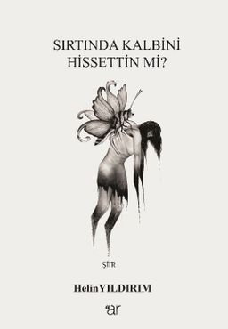 Sırtında Kalbini Hissettin Mi?