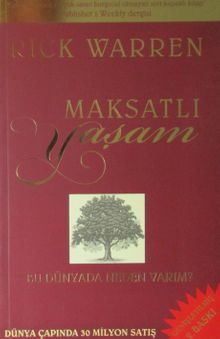 Maksatlı Yaşam & Bu Dünyada Neden Varım?