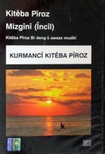 Kitabe Piroz Mizgini (İncil) (Cd) & Kurmanci Kiteba Piroz