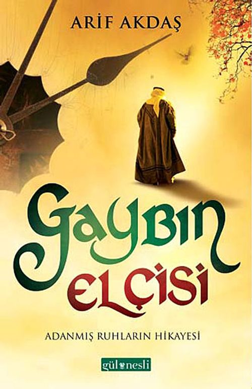 Gaybın Elçisi & Adanmış Ruhların Hikayesi