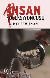 İnsan Koleksiyoncusu