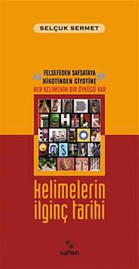 Kelimelerin İlginç Tarihi