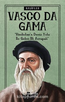 Vasco Da Gama / Kaşifler - Turan Tektaş