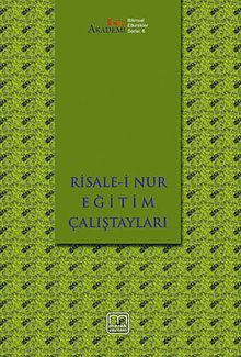 Risale-i Nur Eğitim Çalıştayları