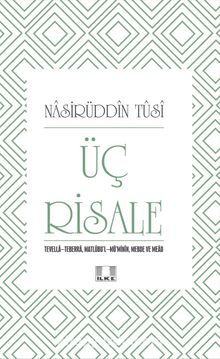 Üç Risale - Nasiruddin Tusi