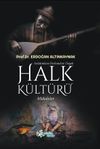 Anlatımlara-Derlemelere Dayalı Halk K&uuml;lt&uuml;r&uuml;