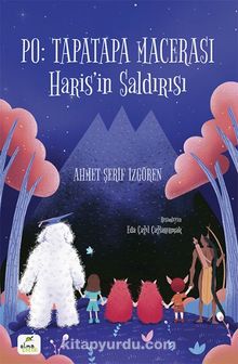 Po: TapaTapa Macerası & Haris’in Saldırısı - Ahmet Şerif İzgören