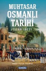Muhtasar Osmanlı Tarihi (1299-1922)