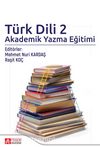 Türk Dili 2 & Akademik Yazma Eğitimi