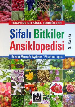 Şifalı Bitkiler Ansiklopedisi (Ciltli) & Tedavide Bitkisel Formüller