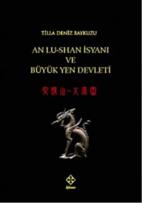 An Lu-Shan İsyanı ve Büyük Yen Devleti