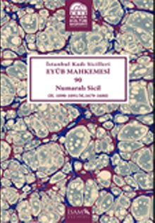 İstanbul Kadı Sicilleri Eyüb Mahkemesi 90 Numaralı Sicil (H.1090-1091/M.1679-1680)