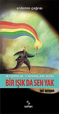 Bir Işık da Sen Yak