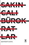 Sakıncalı B&uuml;rokratlar