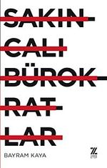 Sakıncalı Bürokratlar