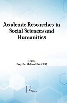 Academic Researches in Social Sciences and Humanities