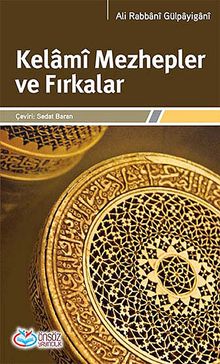 Kelami Mezhepler ve Fırkalar