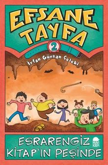 Esrarengiz Kitap'ın Peşinde / Efsane Tayfa 2