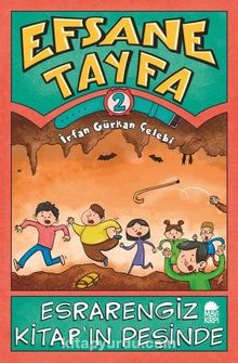 Esrarengiz Kitap'ın Peşinde / Efsane Tayfa 2 - İrfan Gürkan Çelebi