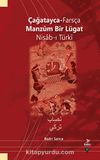 Çağatayca-Farsça Manzum Bir Lügat Nisab-ı Türki