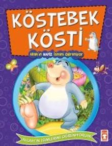 Köstebek Kösti Allah'ın Hafiz İsmini Öğreniyor - Allah'ın İsimlerini Öğreniyorum 2