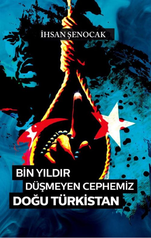 Bin Yıldır Düşmeyen Cephemiz Doğu Türkistan (İhsan Şenocak) Fiyatı