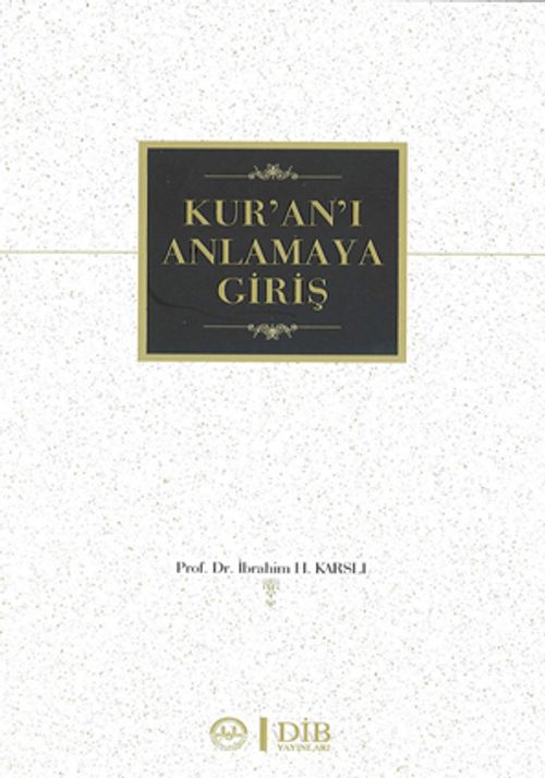 Kur'an-ı Anlamaya Giriş