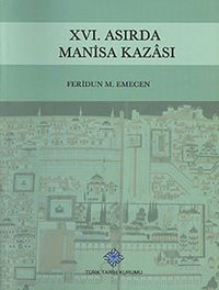 XVI.Asırda Manisa Kazası