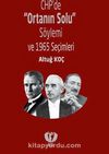 CHP'de Ortanın Solu Söylemi ve 1965 Seçimleri