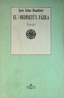 El-Medinetü'l Fazıla / Şark İslam Klasikleri (1-D-37)