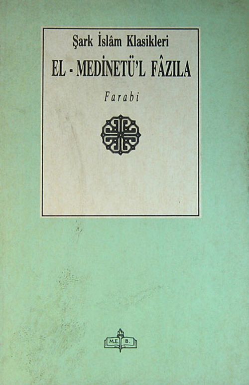 El-Medinetü'l Fazıla / Şark İslam Klasikleri (1-D-37)