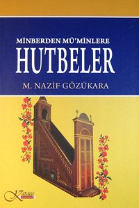 Minberden Mü'minlere Hutbeler