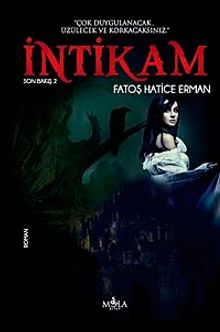 İntikam & Son Bakış 2