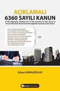 Açıklamalı 6360 Sayılı Kanun