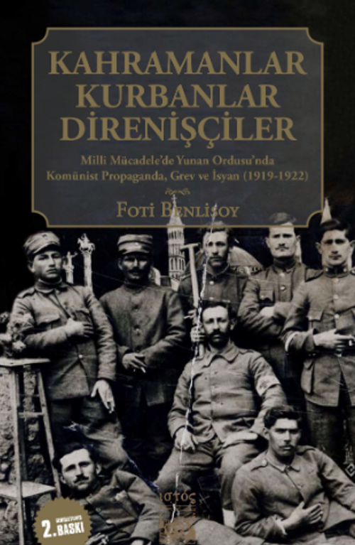Kahramanlar, Kurbanlar, Direnişçiler 