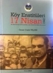 Köy Eğitim Enstitüleri 17 Nisan 1940