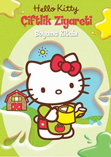 Hello Kitty - Çiftlik Ziyareti Boyama Kitabı