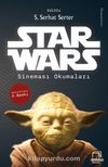 Star Wars Sineması Okumaları