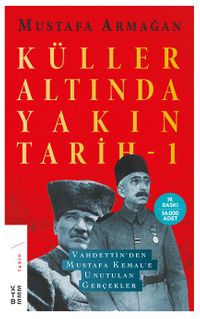 Küller Altında Yakın Tarih 1