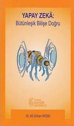 Yapay Zeka: Bütünleşik Bilişe Doğru