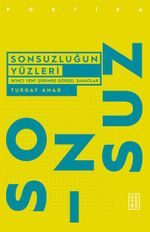 Sonsuzluğun Yüzleri & İkinci Yeni Şiirinde Görsel Sanatlar